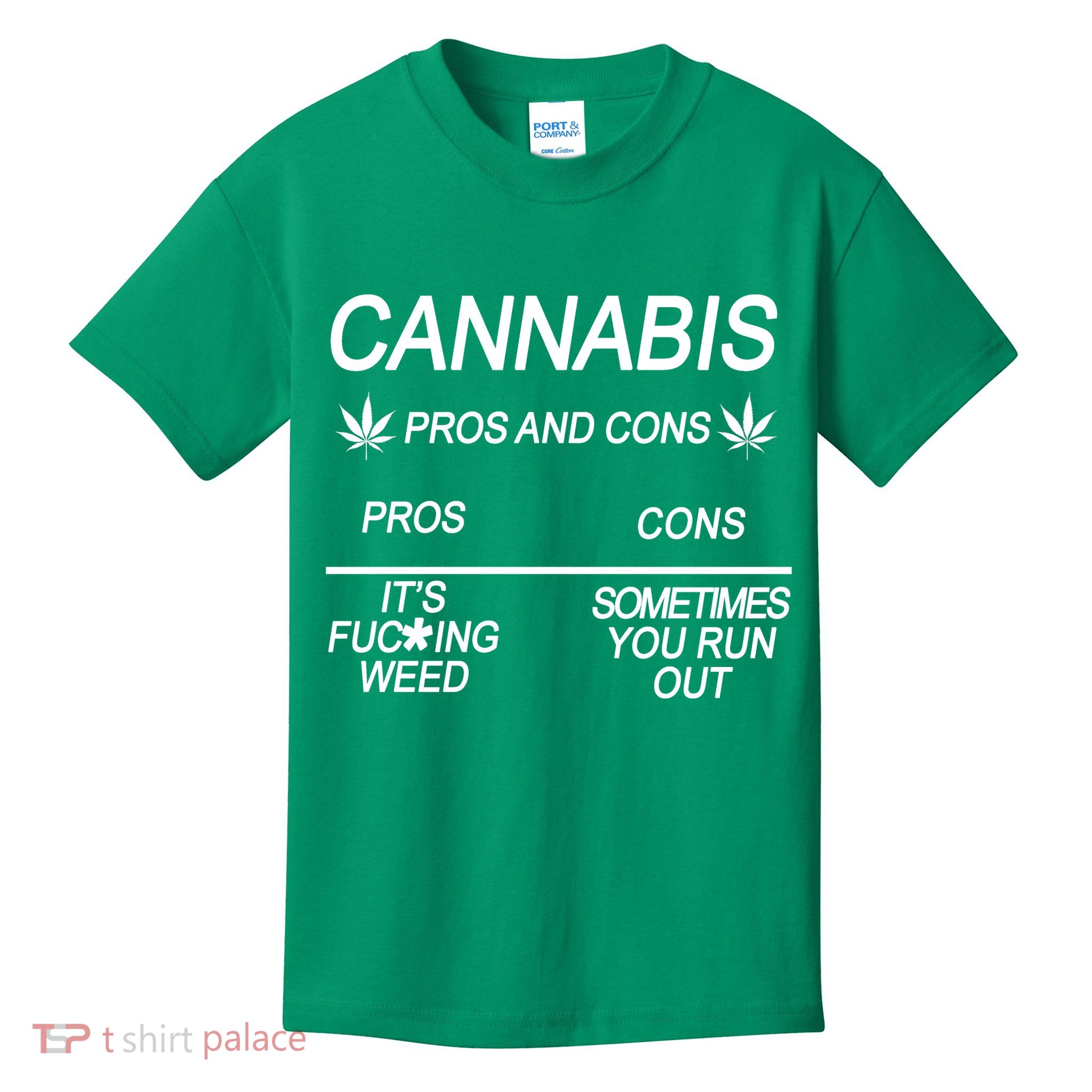 Cannabis Pros And Cons Weed Kids T-Shirt