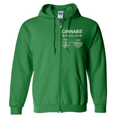 Cannabis Pros And Cons Weed Full Zip Hoodie