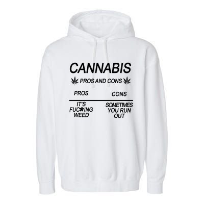 Cannabis Pros And Cons Weed Garment-Dyed Fleece Hoodie