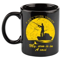 Can't Come Into Work Today My Arm Is In A Cast 11oz C Handle Ceramic Mug