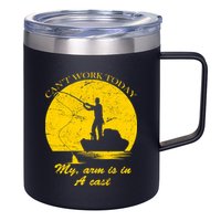 Can't Come Into Work Today My Arm Is In A Cast 12oz Stainless Steel Coffee Mug
