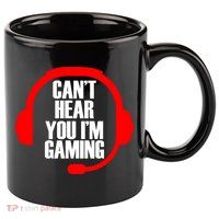 Can't Hear You I'm Gaming 11oz C Handle Ceramic Mug