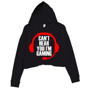 Can't Hear You I'm Gaming Crop Fleece Hoodie