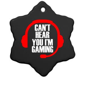 Can't Hear You I'm Gaming Ceramic Star Ornament