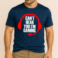 Can't Hear You I'm Gaming Performance Shirt