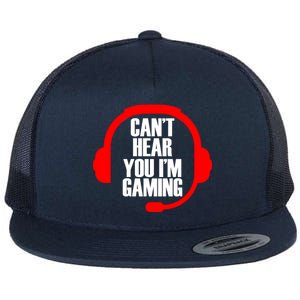 Can't Hear You I'm Gaming Flat Bill Trucker Hat