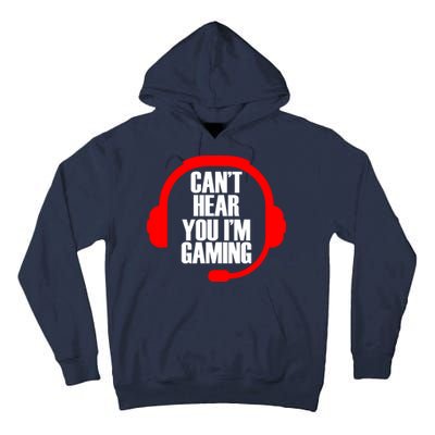 Can't Hear You I'm Gaming Tall Hoodie