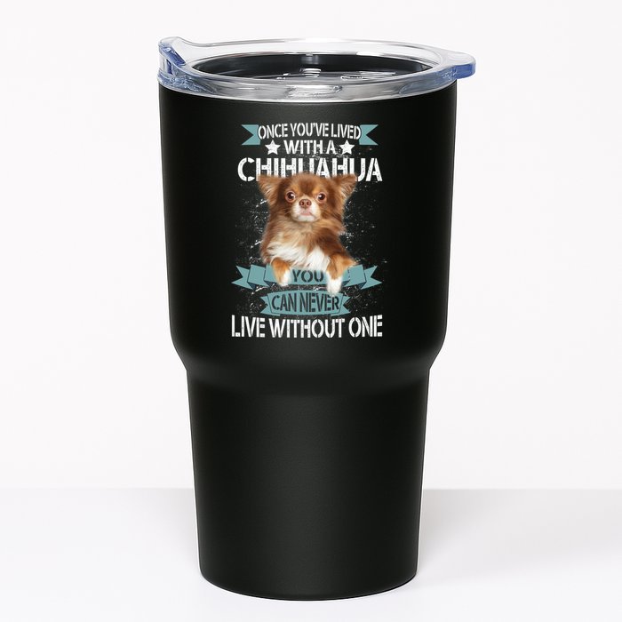 Can't Live Without A Chihuahua Tumbler