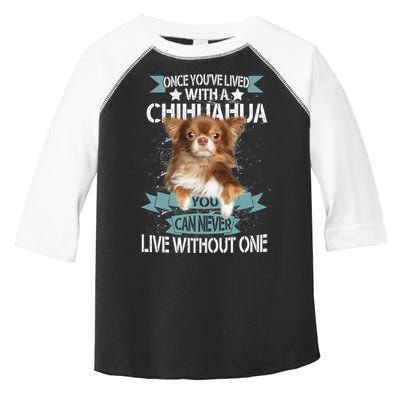 Can't Live Without A Chihuahua Toddler Fine Jersey T-Shirt