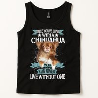Can't Live Without A Chihuahua Tank Top