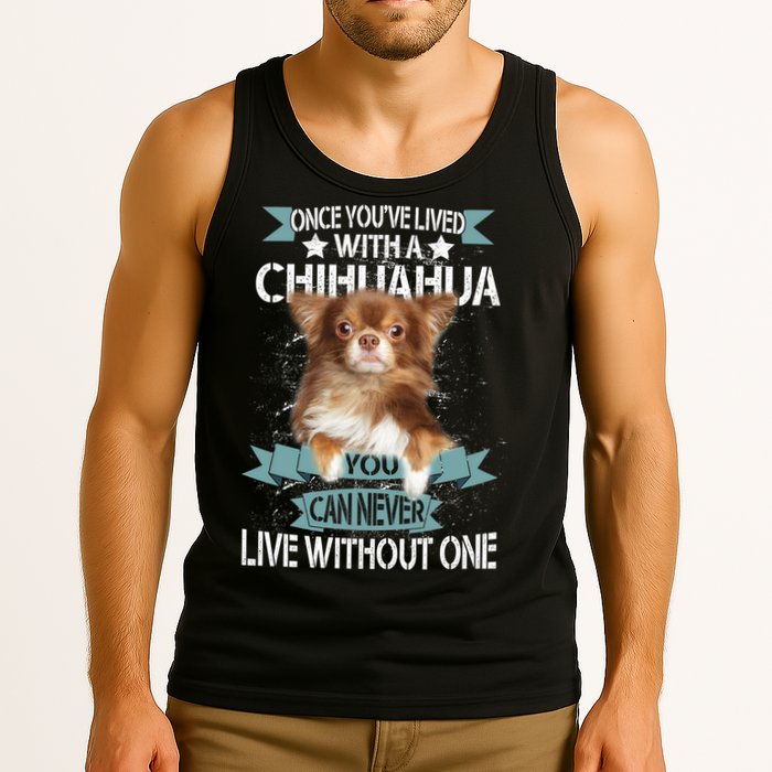 Can't Live Without A Chihuahua Tank Top