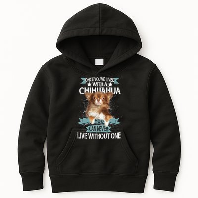 Can't Live Without A Chihuahua Kids Hoodie