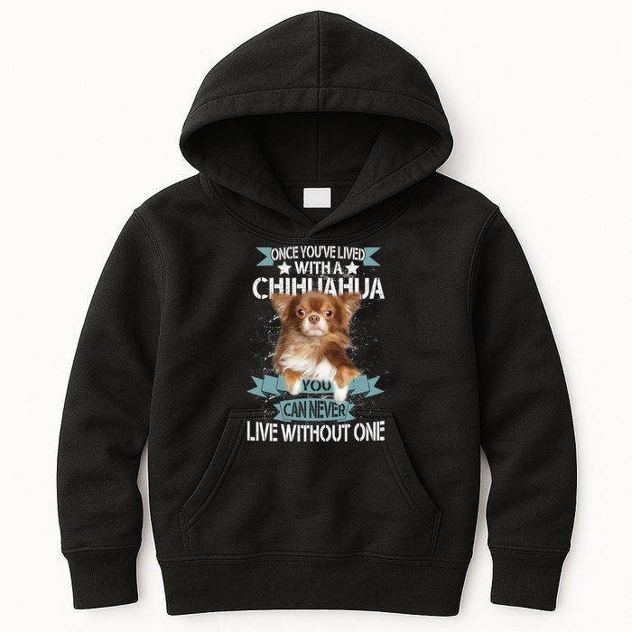Can't Live Without A Chihuahua Kids Hoodie