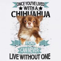Can't Live Without A Chihuahua Garment-Dyed Sweatshirt