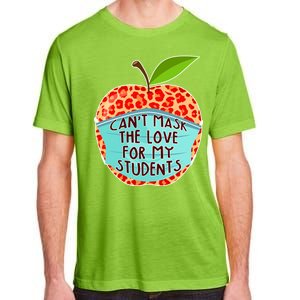 Can't Mask The Love For My Students Adult ChromaSoft Performance T-Shirt