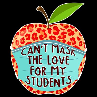 Can't Mask The Love For My Students T-Shirt
