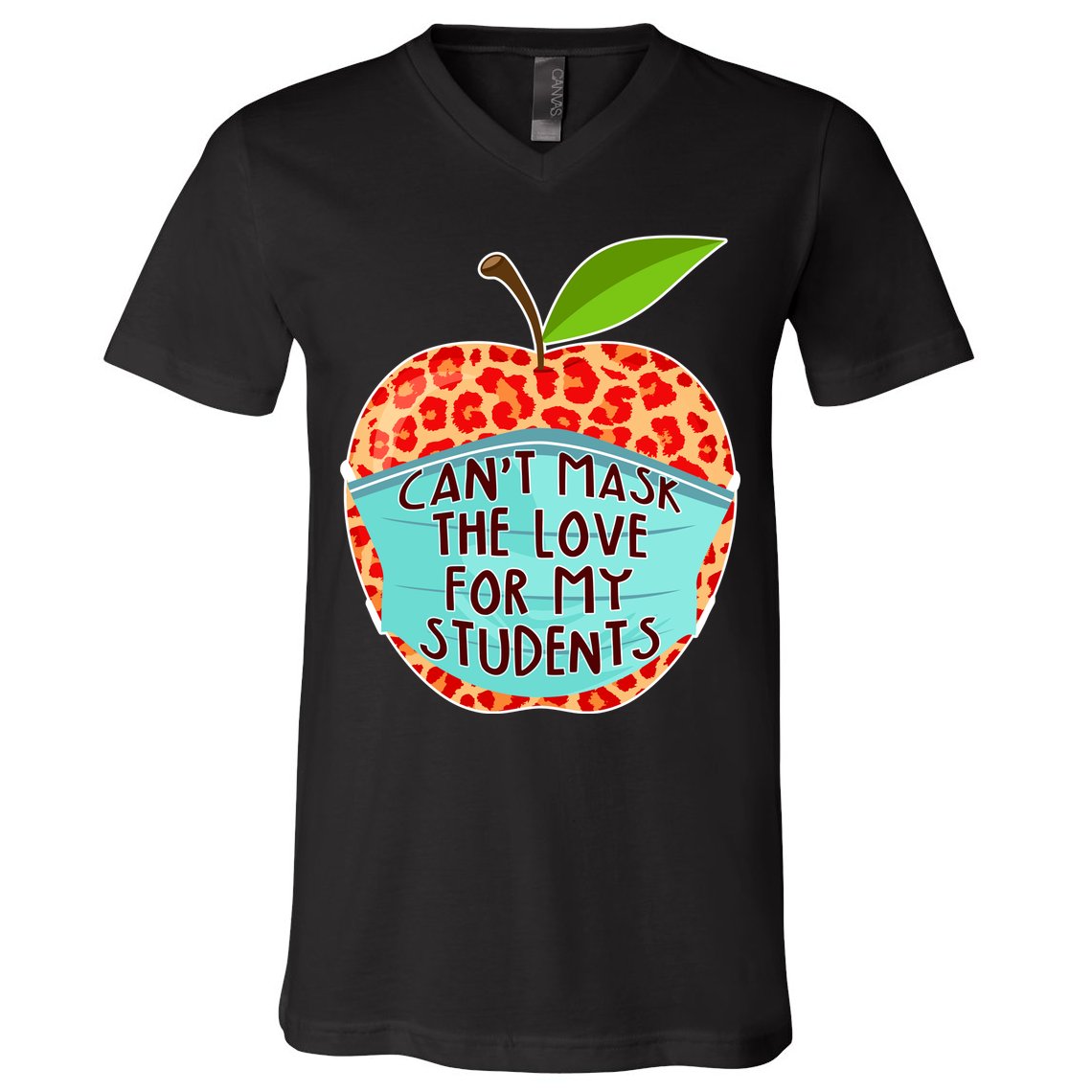 Can't Mask The Love For My Students V-Neck T-Shirt