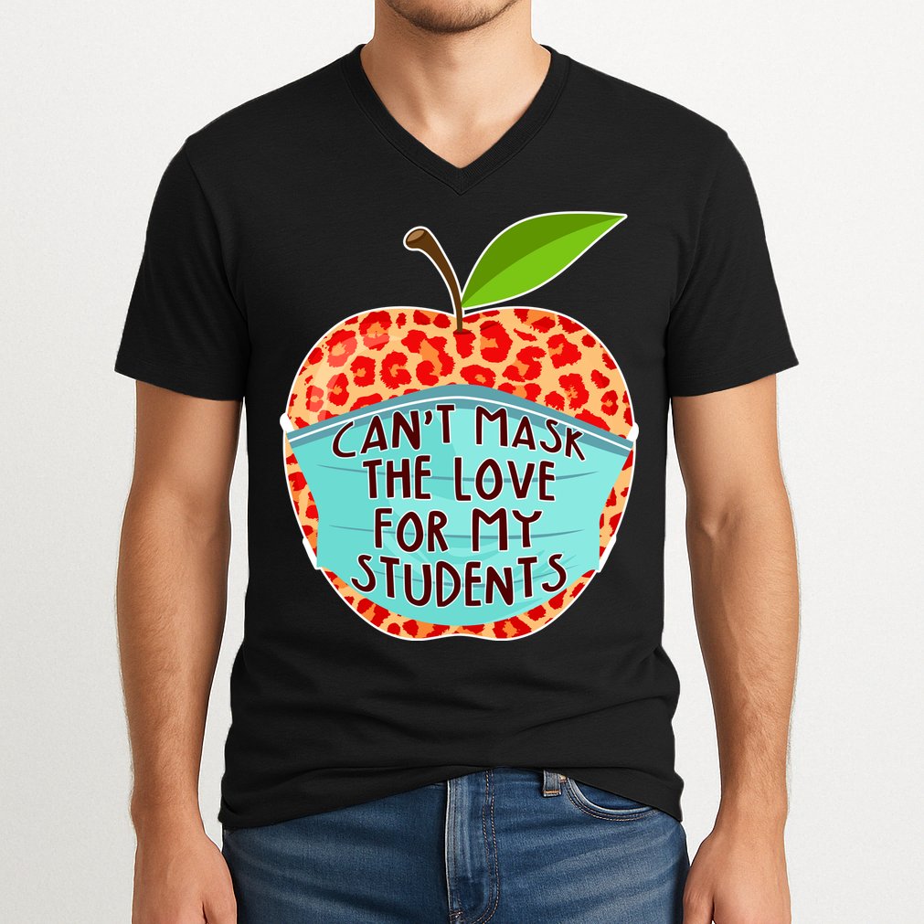 Can't Mask The Love For My Students V-Neck T-Shirt