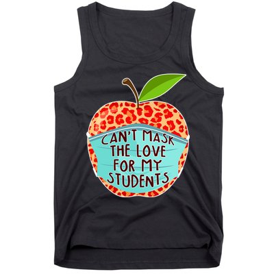 Can't Mask The Love For My Students Tank Top