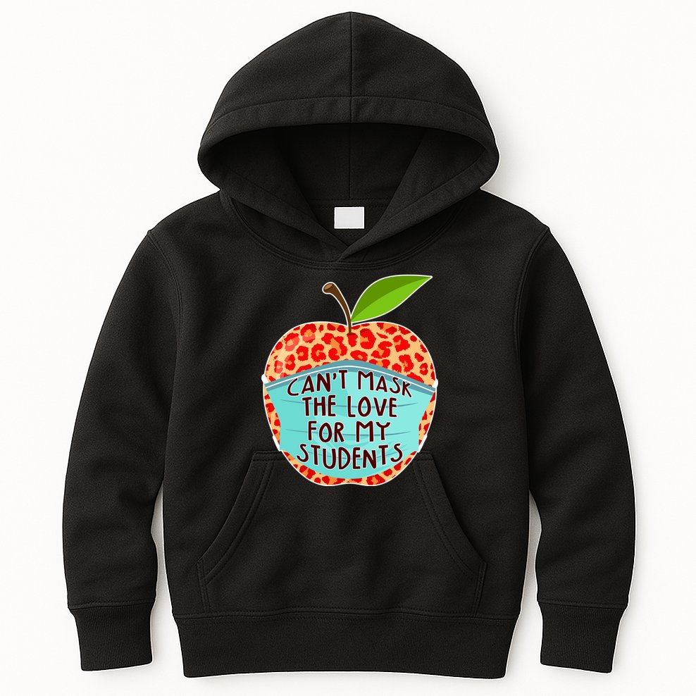 Can't Mask The Love For My Students Kids Hoodie
