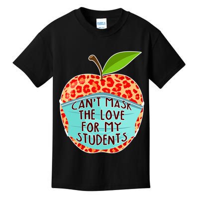 Can't Mask The Love For My Students Kids T-Shirt