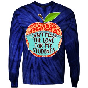 Can't Mask The Love For My Students Tie-Dye Long Sleeve Shirt