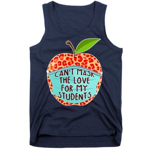 Can't Mask The Love For My Students Tank Top