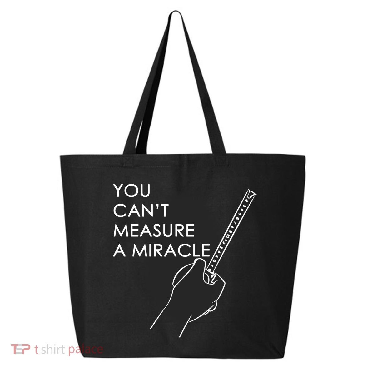 Can't Measure A Miracle 25L Jumbo Tote