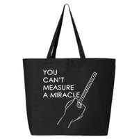 Can't Measure A Miracle 25L Jumbo Tote