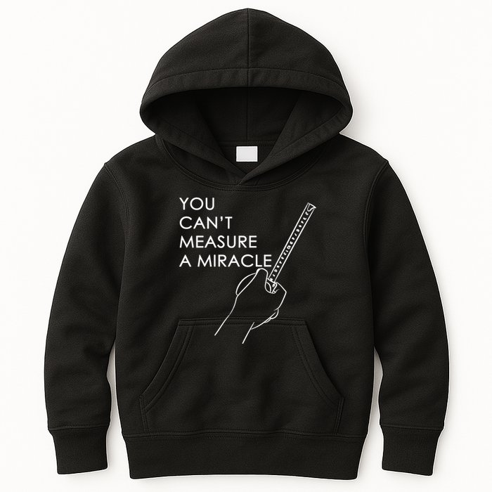 Can't Measure A Miracle Kids Hoodie