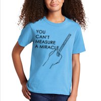 Can't Measure A Miracle Kids T-Shirt