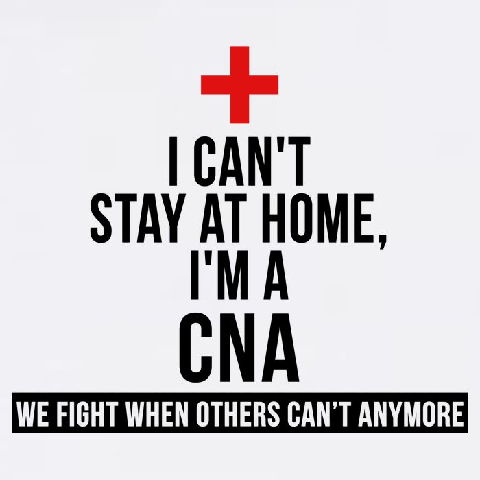 Can't Stay At Home CNA We Fight When Others Can't Performance Shirt