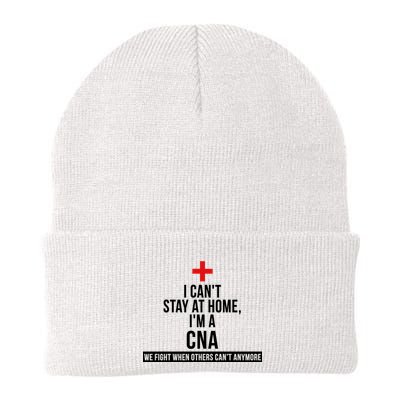 Can't Stay At Home CNA We Fight When Others Can't Beanie