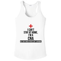 Can't Stay At Home CNA We Fight When Others Can't Ladies PosiCharge Competitor Racerback Tank