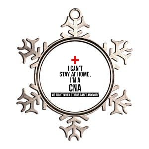 Can't Stay At Home CNA We Fight When Others Can't Metallic Star Ornament