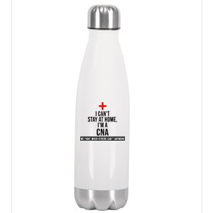 Can't Stay At Home CNA We Fight When Others Can't Stainless Steel Insulated Water Bottle