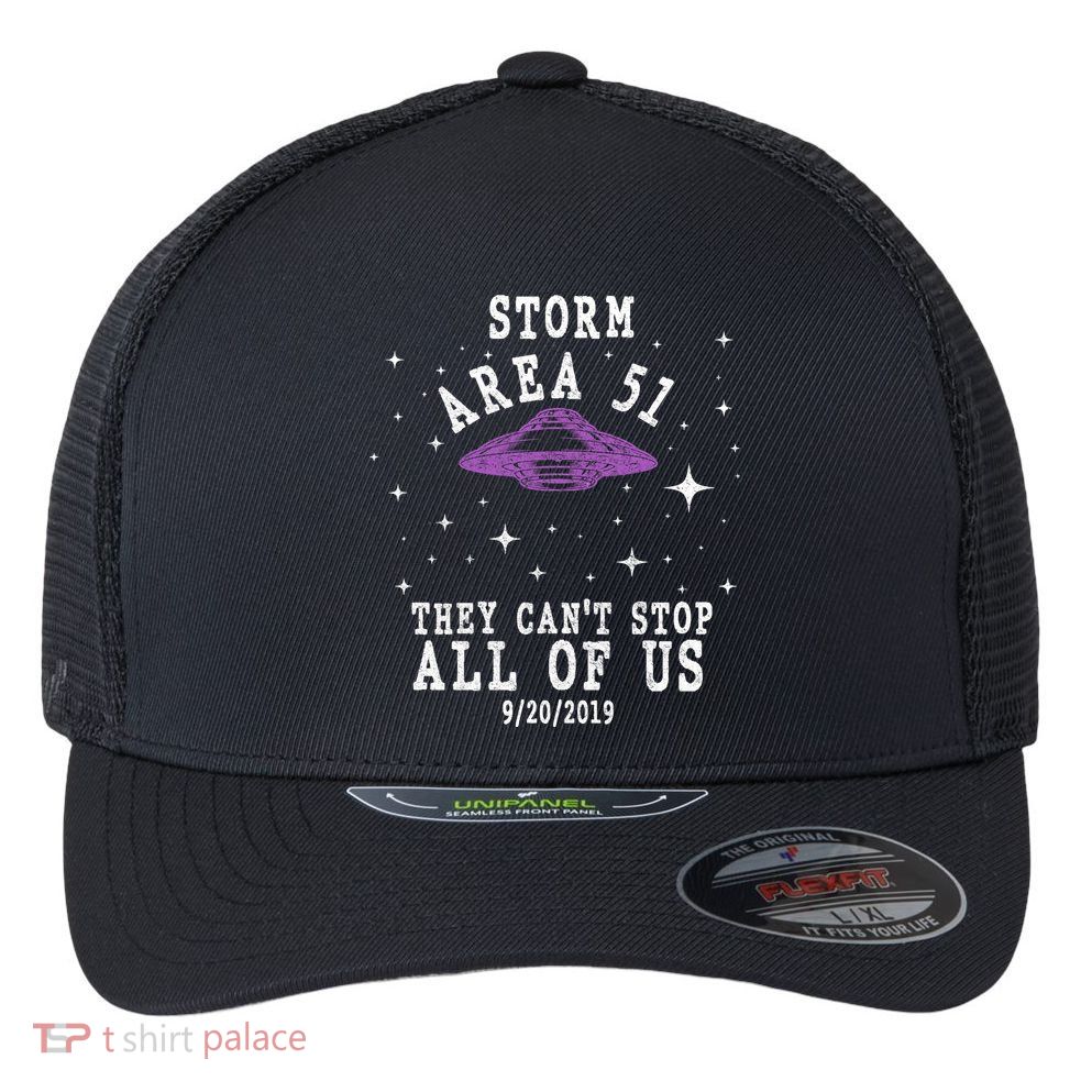 Cant Stop Us All Storm Area 51 Flexfit Unipanel Trucker Cap