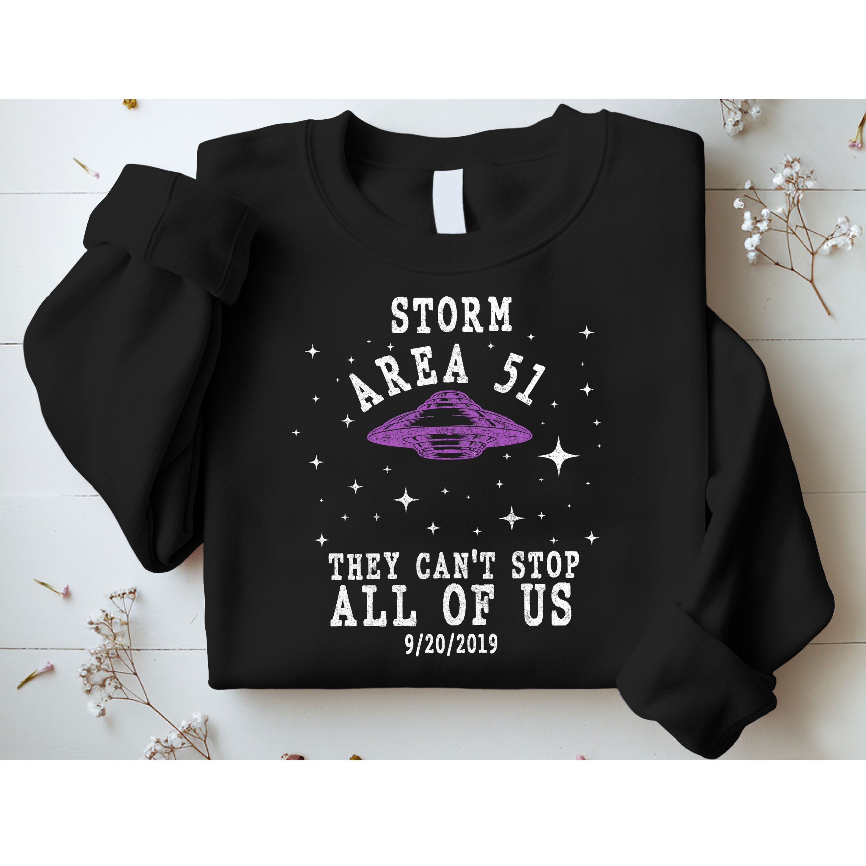 Cant Stop Us All Storm Area 51 Sweatshirt