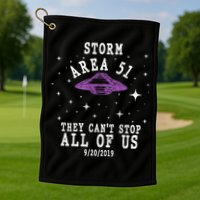 Cant Stop Us All Storm Area 51 Golf Towel