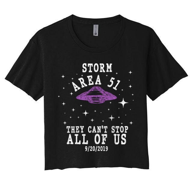 Cant Stop Us All Storm Area 51 Crop Top