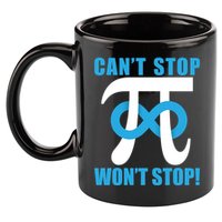 Can't Stop Won't Stop! Pi Day Infinity Math Geek Logo 11oz C Handle Ceramic Mug