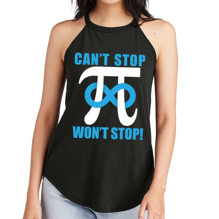 Can't Stop Won't Stop! Pi Day Infinity Math Geek Logo Women's Perfect Tri Rocker Tank