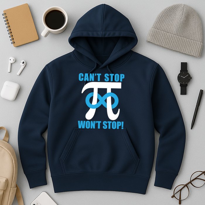 Can't Stop Won't Stop! Pi Day Infinity Math Geek Logo Hoodie