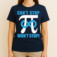 Can't Stop Won't Stop! Pi Day Infinity Math Geek Logo T-Shirt