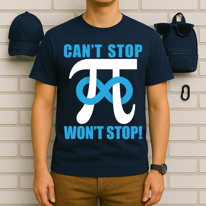 Can't Stop Won't Stop! Pi Day Infinity Math Geek Logo T-Shirt