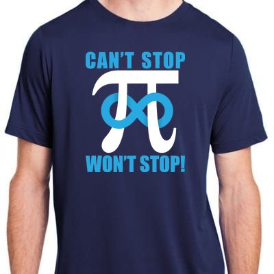 Can't Stop Won't Stop! Pi Day Infinity Math Geek Logo Adult ChromaSoft Performance T-Shirt