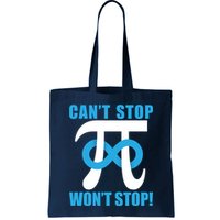 Can't Stop Won't Stop! Pi Day Infinity Math Geek Logo Bag