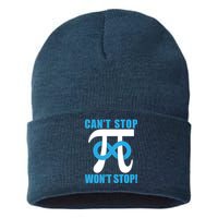 Can't Stop Won't Stop! Pi Day Infinity Math Geek Logo Sustainable Knit Beanie