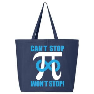 Can't Stop Won't Stop! Pi Day Infinity Math Geek Logo 25L Jumbo Tote