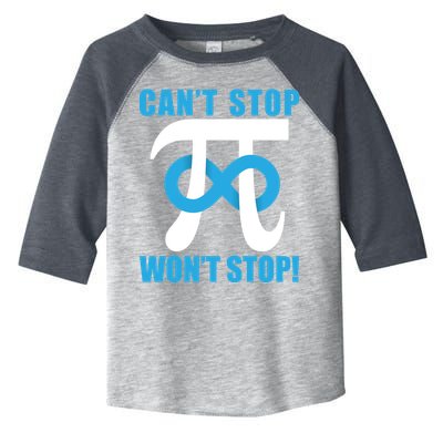 Can't Stop Won't Stop! Pi Day Infinity Math Geek Logo Toddler Fine Jersey T-Shirt